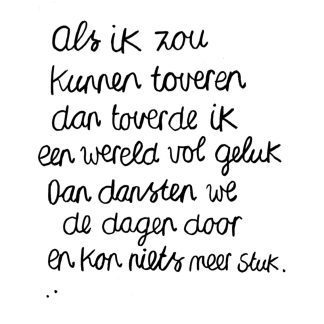Als ik zou kunnen toveren