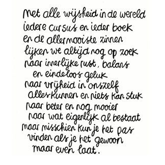 Als je het gewoon maar even laat